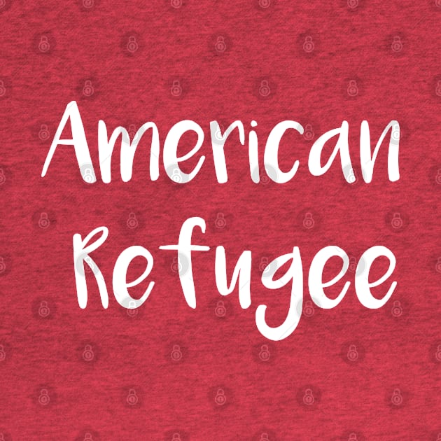 Funny American Refugee by Timeforplay